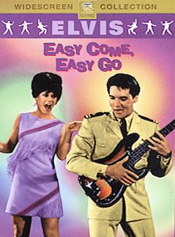 Elvis Presley : Easy Come, Easy Go